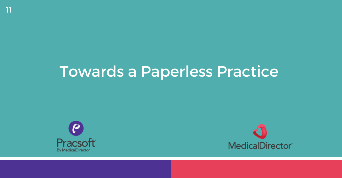 ONLINE COURSE 11 - Towards a Paperless Practice using MedicalDirector