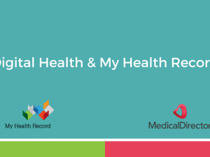 ONLINE COURSE 19 - Digital Health and My Health Record using Medical Director Clinical