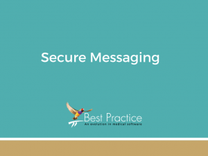 ONLINE COURSE 24 - Secure Messaging in Bp Premier