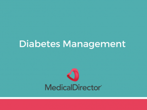 ONLINE COURSE 31 - Diabetes management using MedicalDirector Clinical software