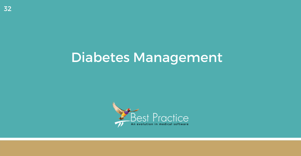 ONLINE COURSE 32 - Diabetes management using Bp Premier software