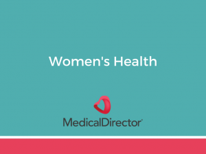 ONLINE COURSE 43 - Womens Health using MedicalDirector