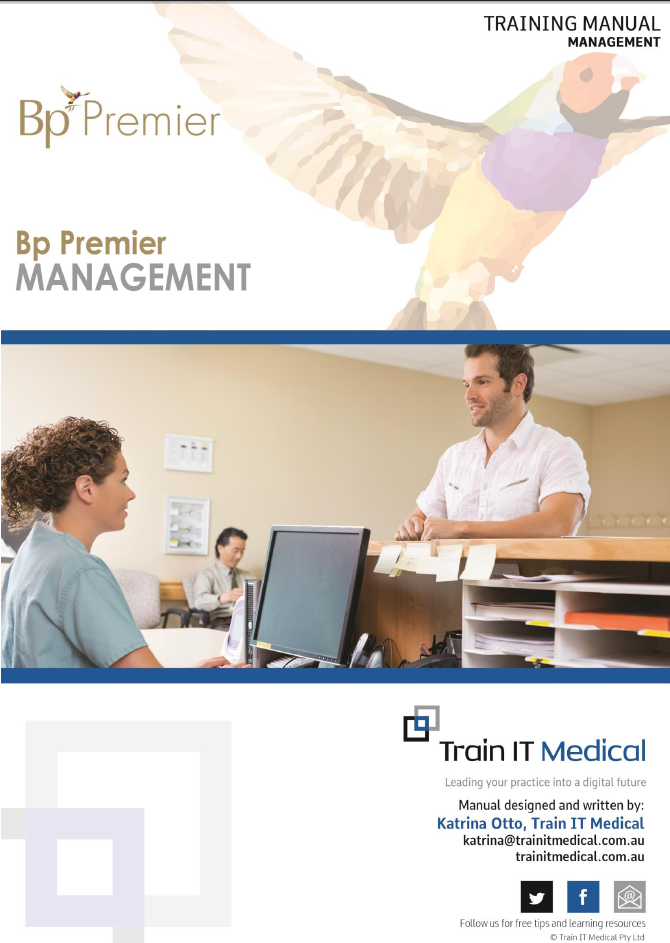 TRAINING MANUAL - Bp Premier - for Admin staff