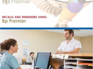 TRAINING MANUAL - BP Premier Recalls and Reminders