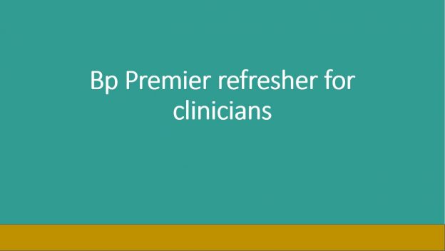 Adelaide Healthcare – Bp Premier GP Refresher training – 28 April 2021