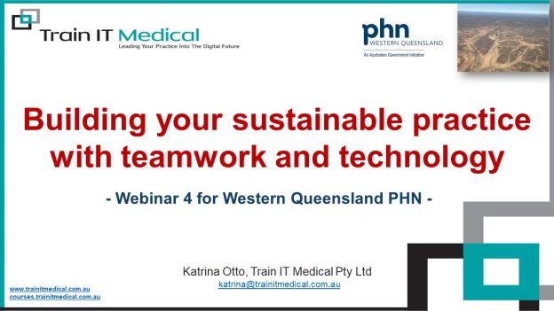 WQPHN Webinar: ‘Building Your Sustainable Practice with Teamwork and Technology ‘ – 8 April 2022